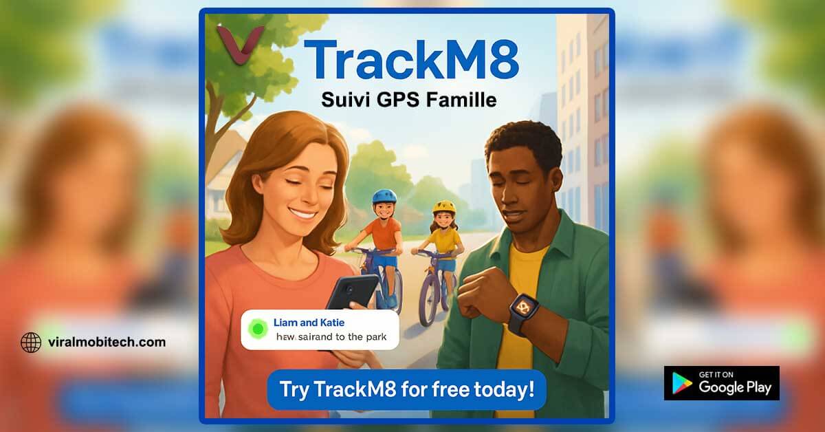 TrackM8 – Application GPS Famille | Localiseur en Temps Réel & Partage de Localisation Sécurisé